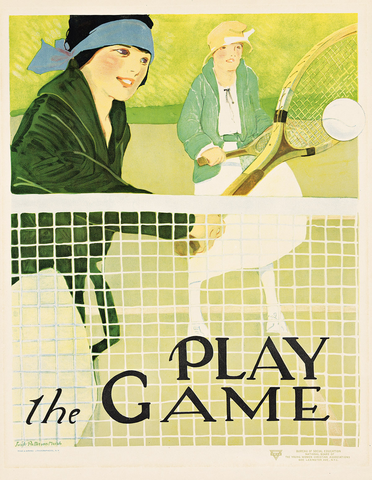 LUCILE PATTERSON MARSH (1890-1978). PLAY THE GAME / YWCA. 1925. 26x20 inches, 66x50¾ cm. Rode & Brand Lithographers, New York.